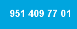 951 409 77 01